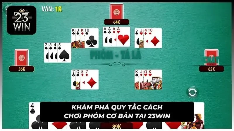 Những nguyên tắc quan trọng khi tham gia phỏm 23WIN
