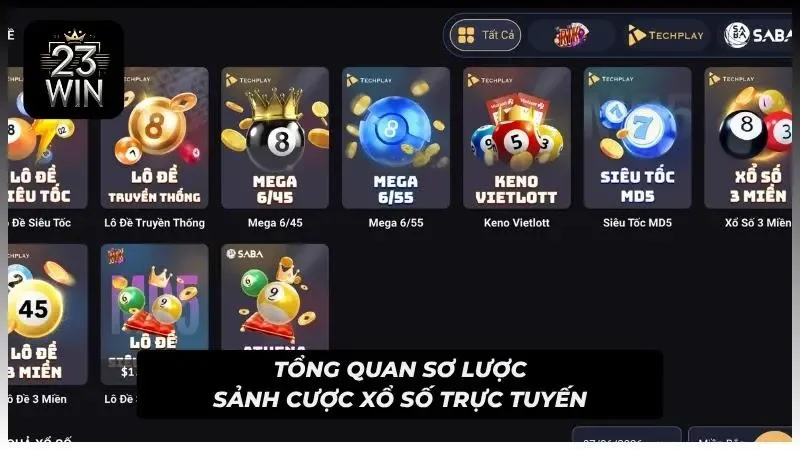 Sơ lược nhanh về sảnh xổ số của nhà cái